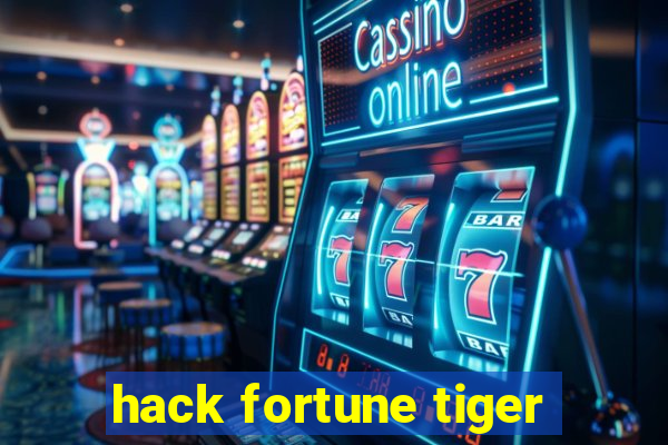 hack fortune tiger